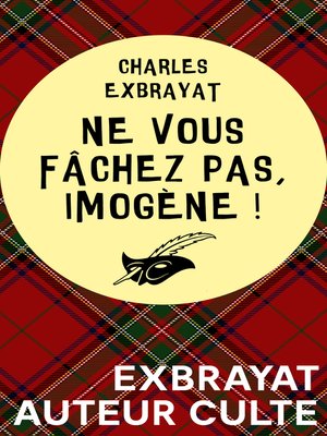 cover image of Ne vous fâchez pas, Imogène !